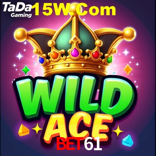 Bet61,Bet61 App